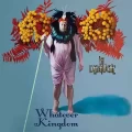 La Debauche Whatever Kingdom