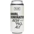 To Øl Whirl Domination