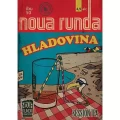 Nova Runda HLADOVINA